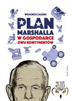 Plan Marshalla w gospodarce dwu Kontynentów. Autor: Zaleski Wojciech. SmakLiter.pl Okładka książki Plan Marshalla w gospodarce dwu Kontynentów