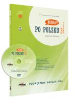 Po polsku 3 Podręcznik nauczyciela Nowa Edycja. Autor: Małgorzata Małolepsza. SmakLiter.pl Okładka książki Po polsku 3 Podręcznik nauczyciela Nowa Edycja