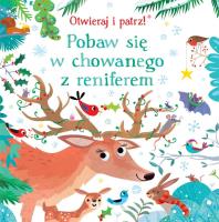 Pobaw się w chowanego z reniferem. Autor: Taplin Sam, Gareth Lucas (ilustr.). SmakLiter.pl Okładka książki Pobaw się w chowanego z reniferem