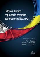 Okładka książki Polska i Ukraina w procesie przemian społ.-pol.