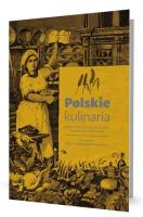 Polskie kulinaria. Autor:   Praca zbiorowa. SmakLiter.pl Okładka książki Polskie kulinaria