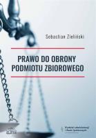Okładka książki Prawo do obrony podmiotu zbiorowego