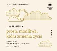 Okładka książki Prosta modlitwa, która zmienia życie audiobook