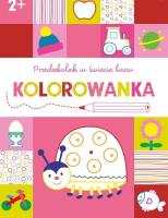 Okładka książki Przedszkolak w świecie barw. Kolorowanka 2+