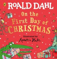 Roald Dahl: On the First Day of Christmas. Autor: Dahl Roald. SmakLiter.pl Okładka książki Roald Dahl: On the First Day of Christmas