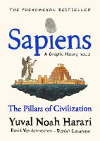Sapiens A Graphic History, Volume 2. Autor: Harari 	Yuval Noah. SmakLiter.pl Okładka książki Sapiens A Graphic History, Volume 2