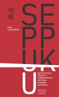 Seppuku jako przykład procesu normatywizacji... Autor: Luiza Kliczkowska. SmakLiter.pl Okładka książki Seppuku jako przykład procesu normatywizacji..