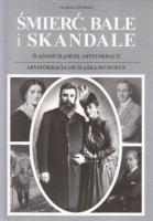 Śmierć bale i skandale Część 3 i 4. Autor: Gaworski Marek. SmakLiter.pl Okładka książki Śmierć bale i skandale Część 3 i 4