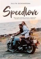 Speedlove. Autor: Julita Dziekańska. SmakLiter.pl Okładka książki Speedlove