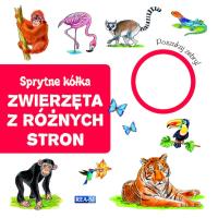 Sprytne kółka. Zwierzęta z różnych stron. Autor: Opracowanie zbiorowe. SmakLiter.pl Okładka książki Sprytne kółka. Zwierzęta z różnych stron