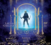 Strażnicy Cytadeli. Misja Rox (audiobook). Autor: Gallego Laura. SmakLiter.pl Okładka książki Strażnicy Cytadeli. Misja Rox (audiobook)