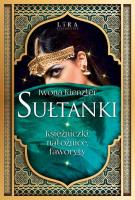 Sułtanki. Autor: Iwona Kienzler. SmakLiter.pl Okładka książki Sułtanki