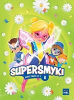 Supersmyki. Poziom B. Karty pracy cz.3 MAC. Autor: Monika Sobkowiak. SmakLiter.pl Okładka książki Supersmyki. Poziom B. Karty pracy cz.3 MAC