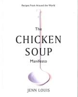 The Chicken Soup Manifesto. Autor: Louis Jenn. SmakLiter.pl Okładka książki The Chicken Soup Manifesto