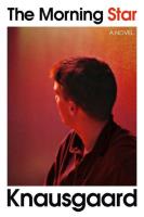 The Morning Star. Autor: Knausgaard Karl Ove. SmakLiter.pl Okładka książki The Morning Star