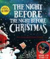 The Night Before the Night Before Christmas + CD. Autor: Kes Gray. SmakLiter.pl Okładka książki The Night Before the Night Before Christmas + CD