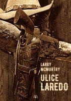 Ulice Laredo. Autor: McMurtry Larry. SmakLiter.pl Okładka książki Ulice Laredo