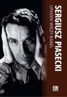 Upadek wieży Babel oraz inne opowieści... BR. Autor: Piasecki Sergiusz. SmakLiter.pl Okładka książki Upadek wieży Babel oraz inne opowieści... BR