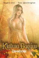 Uwodzenie. Autor: Jaymin Eve, Washington Jane. SmakLiter.pl Okładka książki Uwodzenie