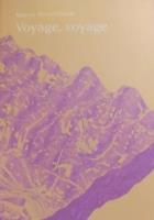 Voyage, voyage. Autor: Pierzchliński Marcin. SmakLiter.pl Okładka książki Voyage, voyage