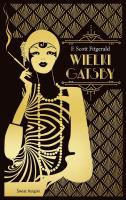 Wielki Gatsby. Autor: Francis Scott Fitzgerald. SmakLiter.pl Okładka książki Wielki Gatsby