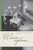 Wiersze wybrane. Autor: Baczyński Krzysztof Kamil. SmakLiter.pl Okładka książki Wiersze wybrane