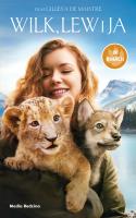 Wilk, lew i ja. Autor: Christelle Chatel, Kubicki Paweł. SmakLiter.pl Okładka książki Wilk, lew i ja