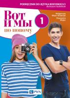 Wot i my. Po nowomu. 1 podr. w.2019 PWN. Autor: Wiatr-Kmieciak Małgorzata, Wujec Sławomira. SmakLiter.pl Okładka książki Wot i my. Po nowomu. 1 podr. w.2019 PWN