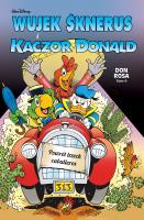 Wujek Sknerus i Kaczor Donald T.9 Powrót trzech... Autor: Don Rosa. SmakLiter.pl Okładka książki Wujek Sknerus i Kaczor Donald T.9 Powrót trzech..