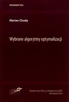 Wybrane algorytmy optymalizacji. Autor: Chudy Marian. SmakLiter.pl Okładka książki Wybrane algorytmy optymalizacji