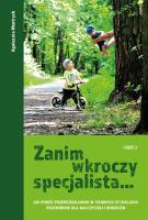 Zanim wkroczy specjalista.. cz.2. Autor: Agnieszka Wentrych. SmakLiter.pl Okładka książki Zanim wkroczy specjalista.. cz.2