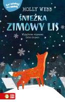 Zaopiekuj się mną Śnieżka zimowy lis. Autor: Webb Holly. SmakLiter.pl Okładka książki Zaopiekuj się mną Śnieżka zimowy lis