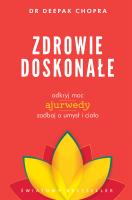 Zdrowie doskonałe. Autor: Deepak Chopra. SmakLiter.pl Okładka książki Zdrowie doskonałe