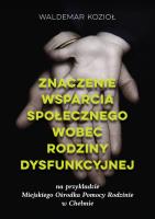 Okładka książki Znaczenie wsparcia społecznego wobec rodziny...