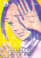 20th Century Boys Tom 6. Autor: Urasawa Naoki. SmakLiter.pl Okładka książki 20th Century Boys Tom 6
