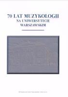 Okładka książki 70 lat muzykologii na uniwersytecie warszawskim