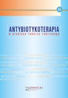 Antybiotykoterapia w praktyce lekarza rodzinnego. Autor: Choroszy-Król I.. SmakLiter.pl Okładka książki Antybiotykoterapia w praktyce lekarza rodzinnego