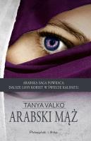Arabski mąż. Autor: Tanya Valko. SmakLiter.pl Okładka książki Arabski mąż
