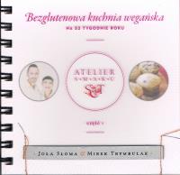Okładka książki Bezglutenowa kuchnia wegańska na 52 tygodnie roku