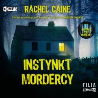 CD MP3 Instynkt mordercy. Autor: Caine Rachel. SmakLiter.pl Okładka książki CD MP3 Instynkt mordercy