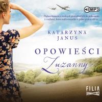 CD MP3 Opowieści Zuzanny. Autor: Katarzyna Janus-Borkowska. SmakLiter.pl Okładka książki CD MP3 Opowieści Zuzanny