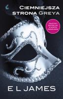 Ciemniejsza strona Greya. Autor: KAtarzyna Petecka-Jurek. SmakLiter.pl Okładka książki Ciemniejsza strona Greya