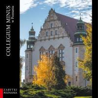 Collegium Minus. Autor: Michalski Maciej, Skutecki Jakub. SmakLiter.pl Okładka książki Collegium Minus