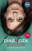 Diagnoza - uszkodzone. Autor: Anna Dembowska, Grzegorz Gołojuch. SmakLiter.pl Okładka książki Diagnoza - uszkodzone