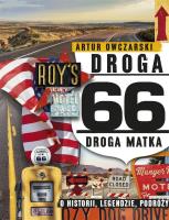 Droga 66. Droga Matka - o historii, legendzie... - uszkodzone. Autor: Artur Owczarski. SmakLiter.pl Okładka książki Droga 66. Droga Matka - o historii, legendzie... - uszkodzone