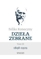 Dzieła zebrane T.3. Autor: Koneczny Feliks. SmakLiter.pl Okładka książki Dzieła zebrane T.3