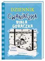 Dziennik cwaniaczka. Biała gorączka. Autor: Jeff Kinney, Joanna Wajs. SmakLiter.pl Okładka książki Dziennik cwaniaczka. Biała gorączka