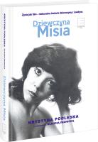 Dziewczyna Misia - delikatnie uszkodzona. Autor: Iwanicka Klaudia, Podleska Krystyna. SmakLiter.pl Okładka książki Dziewczyna Misia - delikatnie uszkodzona