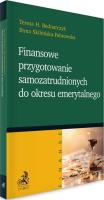 Finansowe przygotowanie samozatrudnionych do.... Autor: Ilona Skibińska-Fabrowska. SmakLiter.pl Okładka książki Finansowe przygotowanie samozatrudnionych do...