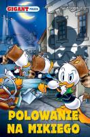 Okładka książki Gigant Poleca 6/2021 Polowanie na Mikiego